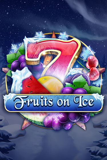 Демо игра Fruits on Ice играть онлайн | CasinoX бесплатно