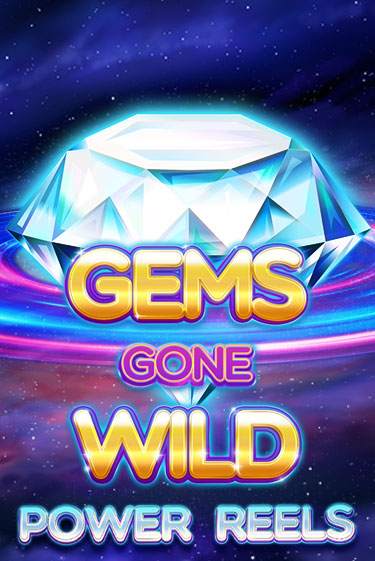 Демо игра Gems Gone Wild Power Reels играть онлайн | CasinoX бесплатно