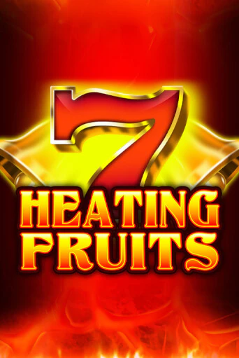 Демо игра Heating Fruits играть онлайн | CasinoX бесплатно