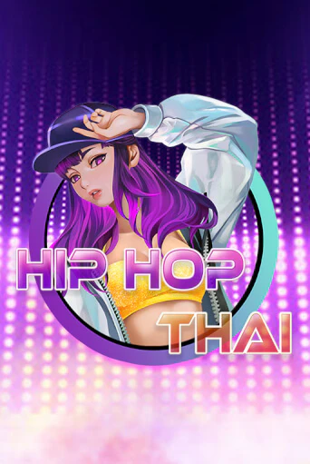 Демо игра Hip Hop Thai играть онлайн | CasinoX бесплатно