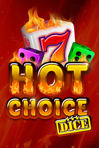 Демо игра Hot Choice Dice играть онлайн | CasinoX бесплатно