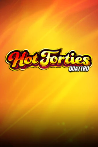 Демо игра Hot Forties Quattro играть онлайн | CasinoX бесплатно