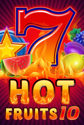 Демо игра Hot Fruits 10 играть онлайн | CasinoX бесплатно