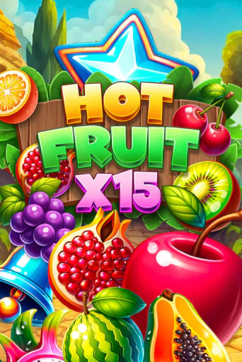 Демо игра Hot Fruit x15 играть онлайн | CasinoX бесплатно