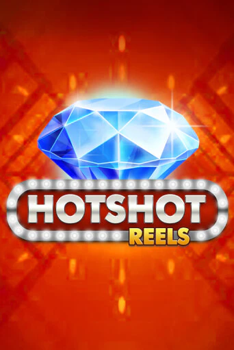 Демо игра Hotshot Reels играть онлайн | CasinoX бесплатно