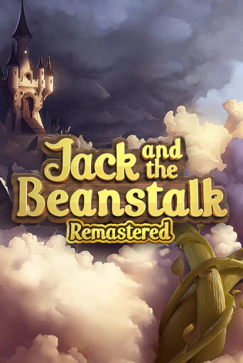 Демо игра Jack and the Beanstalk Remastered играть онлайн | CasinoX бесплатно