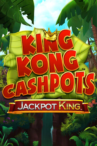 Демо игра King Kong Cashpots играть онлайн | CasinoX бесплатно