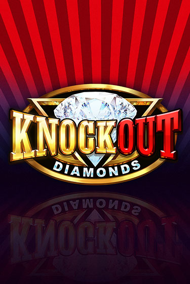 Демо игра Knockout Diamonds играть онлайн | CasinoX бесплатно