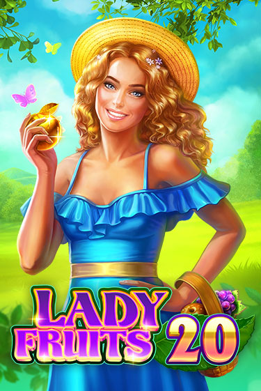 Демо игра Lady Fruits 20 играть онлайн | CasinoX бесплатно