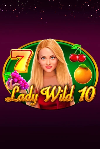 Демо игра Lady Wild 10 играть онлайн | CasinoX бесплатно