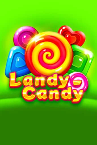 Демо игра Landy-Candy играть онлайн | CasinoX бесплатно