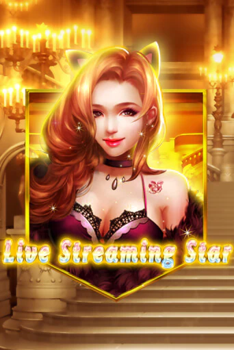 Демо игра Live Streaming Star играть онлайн | CasinoX бесплатно