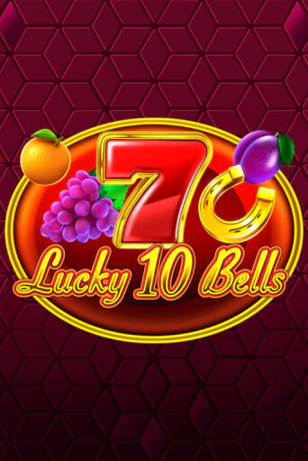 Демо игра Lucky 10 Bells играть онлайн | CasinoX бесплатно