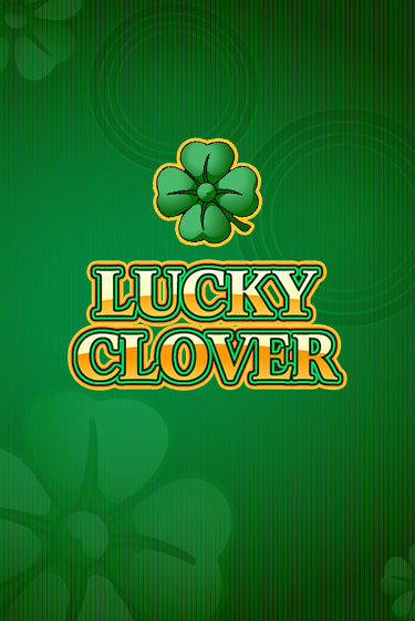 Демо игра Lucky Clover играть онлайн | CasinoX бесплатно