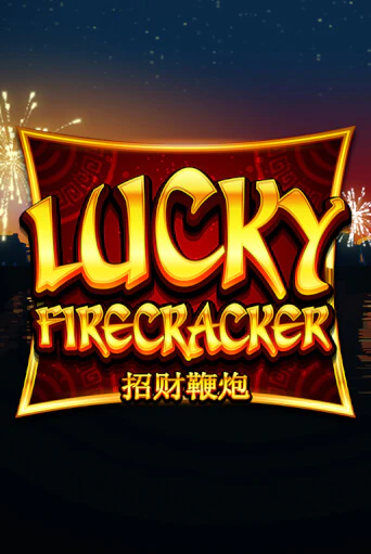 Демо игра Lucky Firecracker играть онлайн | CasinoX бесплатно