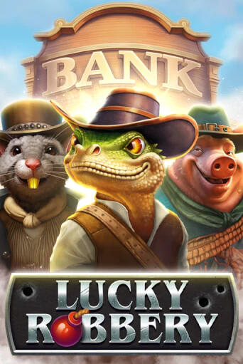 Демо игра Lucky Robbery играть онлайн | CasinoX бесплатно