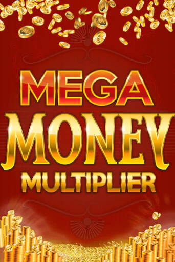 Демо игра Mega Money Multiplier играть онлайн | CasinoX бесплатно