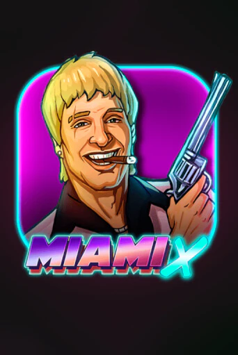 Демо игра MiamiX играть онлайн | CasinoX бесплатно