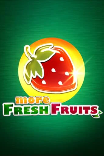 Демо игра More Fresh Fruits играть онлайн | CasinoX бесплатно