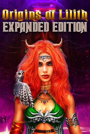 Демо игра Origins Of Lilith - Expanded Edition играть онлайн | CasinoX бесплатно