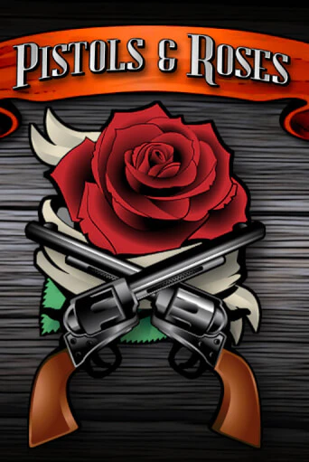 Демо игра Pistols & Roses играть онлайн | CasinoX бесплатно