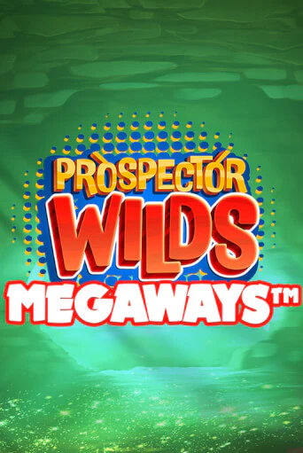 Демо игра Prospector Wilds Megaways играть онлайн | CasinoX бесплатно