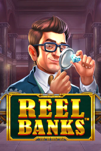 Демо игра Reel Banks™ играть онлайн | CasinoX бесплатно