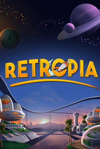 Демо игра Retropia играть онлайн | CasinoX бесплатно