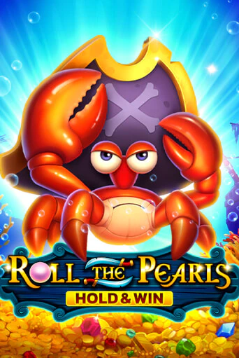 Демо игра Roll The Pearls Hold And Win играть онлайн | CasinoX бесплатно