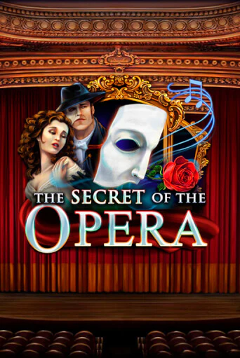 Демо игра The Secret of the Opera играть онлайн | CasinoX бесплатно