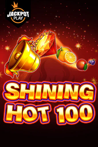 Демо игра Shining Hot 100 Jackpot Play играть онлайн | CasinoX бесплатно