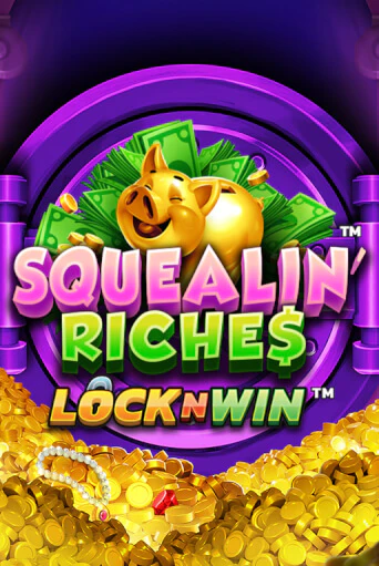 Демо игра Squealin' Riches играть онлайн | CasinoX бесплатно