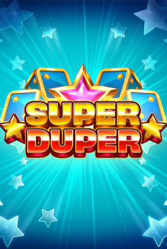 Демо игра Super Duper играть онлайн | CasinoX бесплатно