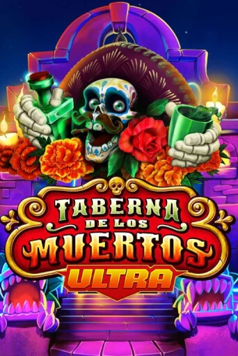 Демо игра Taberna De Los Muertos Ultra играть онлайн | CasinoX бесплатно