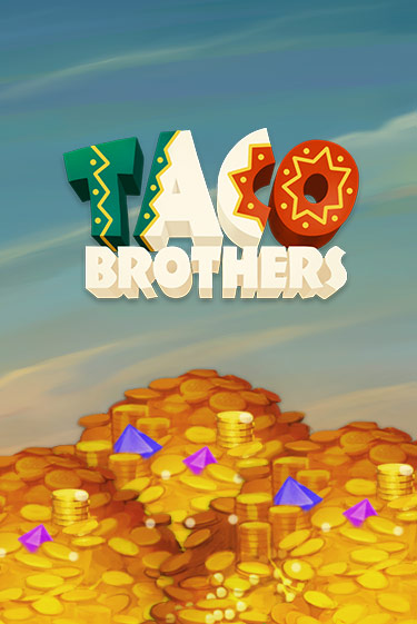 Демо игра Taco Brothers играть онлайн | CasinoX бесплатно