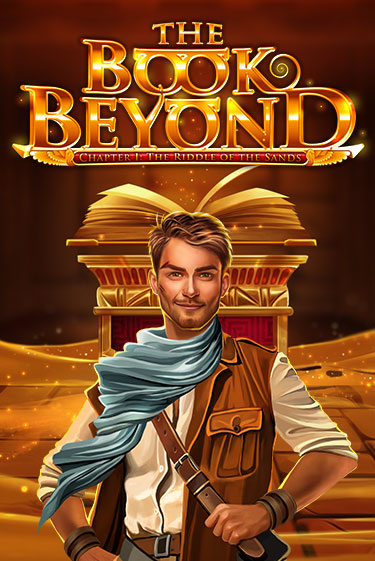 Демо игра The Book Beyond – Chapter 1: The Riddle of the Sands играть онлайн | CasinoX бесплатно