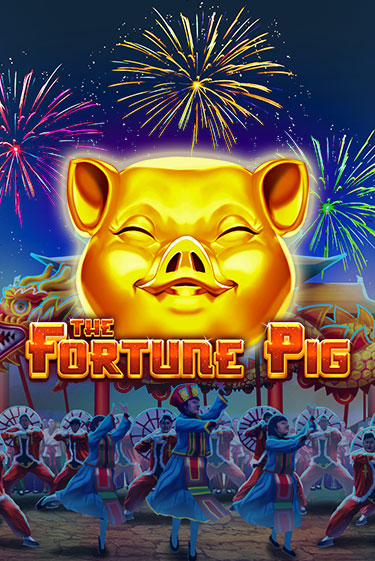 Демо игра The Fortune Pig играть онлайн | CasinoX бесплатно