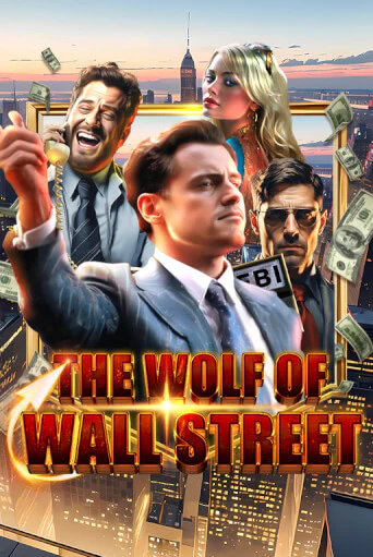 Демо игра The Wolf of Wall Street играть онлайн | CasinoX бесплатно