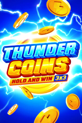 Демо игра Thunder Coins: Hold and Win играть онлайн | CasinoX бесплатно