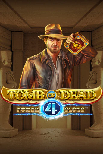 Демо игра Tomb of Dead: Power 4 slots играть онлайн | CasinoX бесплатно