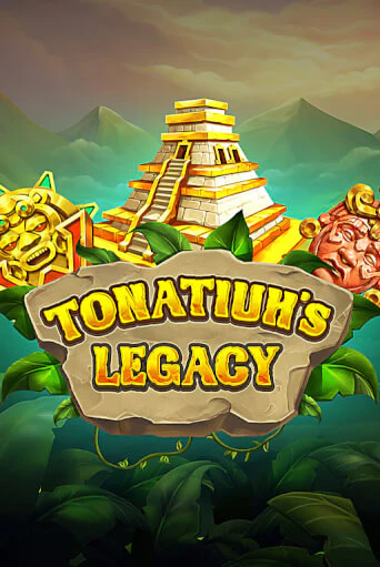 Демо игра Tonatiuh's Legacy играть онлайн | CasinoX бесплатно