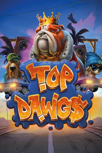 Демо игра Top Dawg$ играть онлайн | CasinoX бесплатно