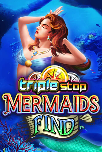 Демо игра Triple Stop: Mermaids Find играть онлайн | CasinoX бесплатно