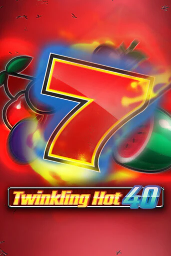 Демо игра Twinkling Hot 40 играть онлайн | CasinoX бесплатно