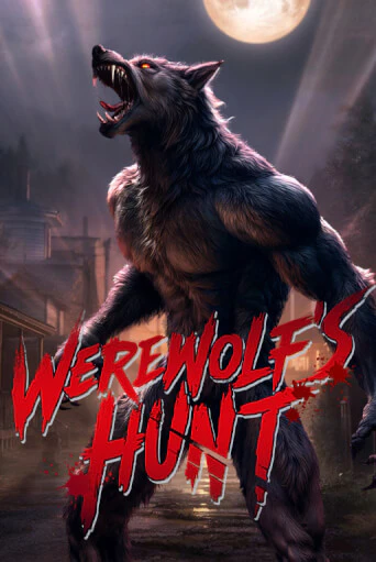 Демо игра Werewolf's Hunt играть онлайн | CasinoX бесплатно