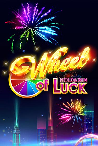 Демо игра Wheel of Luck: Hold & Win играть онлайн | CasinoX бесплатно