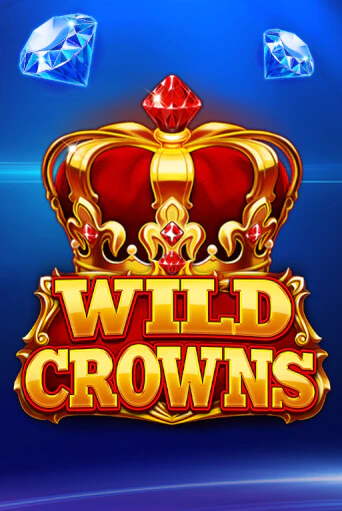 Демо игра Wild Crowns играть онлайн | CasinoX бесплатно