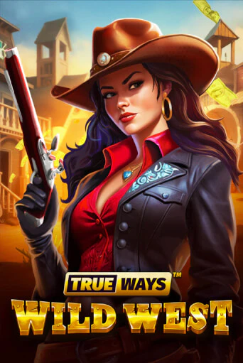 Демо игра Wild West TRUEWAYS играть онлайн | CasinoX бесплатно