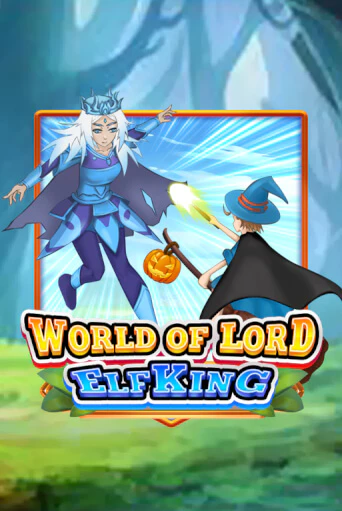 Демо игра World Of Lord Elf King играть онлайн | CasinoX бесплатно