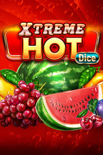 Демо игра Xtreme Hot Dice играть онлайн | CasinoX бесплатно